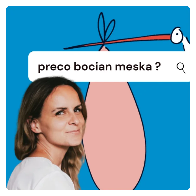 Podcast Prečo Bocian mešká: Dala som si zamraziť vajíčka